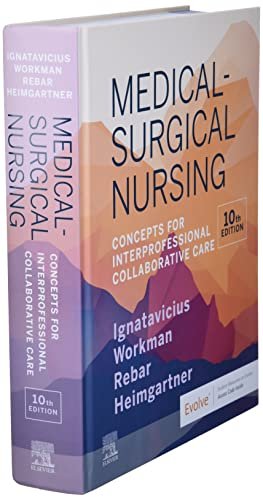 Medical-Surgical Nursing: Concepts for Interprofessional Collaborative Care - 10th Edition 5