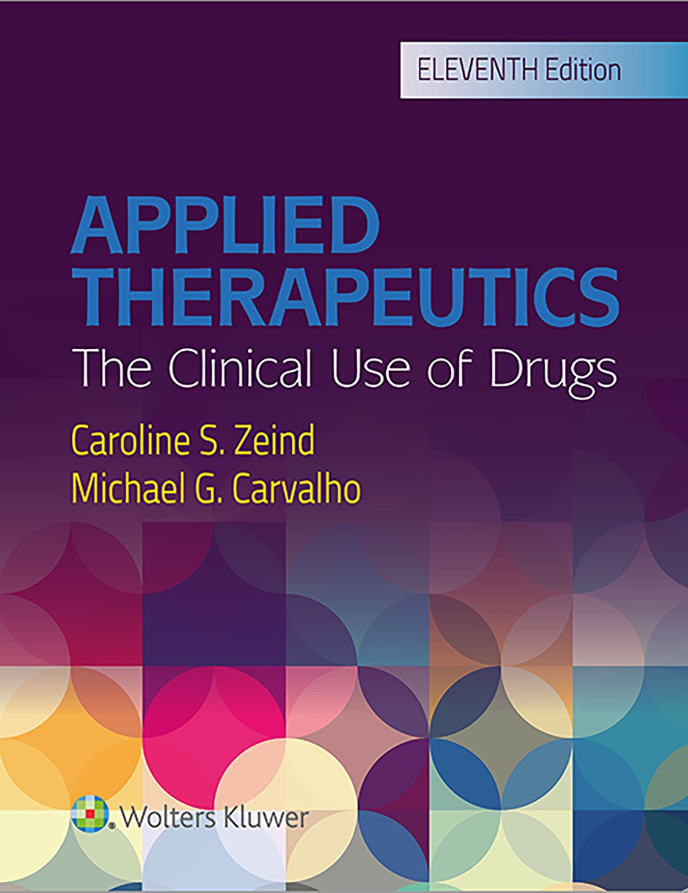 Applied Therapeutics (Koda Kimble and Youngs Applied Therapeutics) - 11th Edition