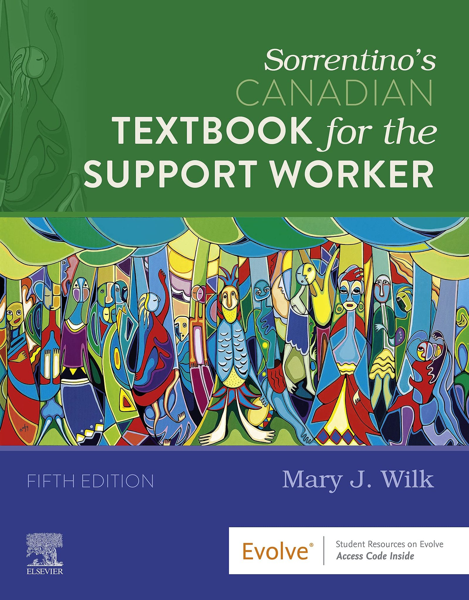 Sorrentino's Canadian Textbook for the Support Worker - 5th Edition